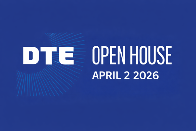 DTE Open House