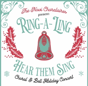 Novi Choralaires Choral & Bell Holiday Concert