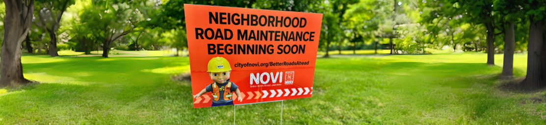 Neighborhood Road Maintenance Sign