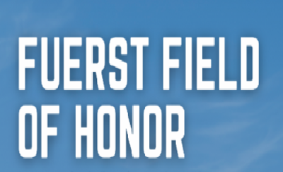 Fuerst Field of Honor - May 21